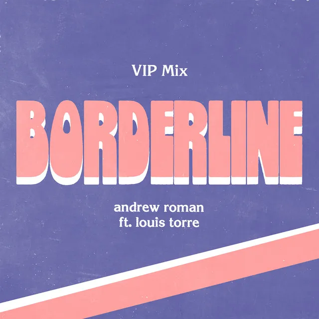 Borderline - Vip Mix