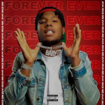 Forever Ever by Young Breezy Baby