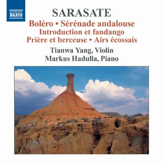 Sarasate: Violin and Piano Music, Vol. 3 by Tianwa Yang