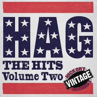 HAG: The Hits Volume 2 by Merle Haggard