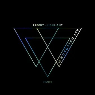 Highlight by Trecut