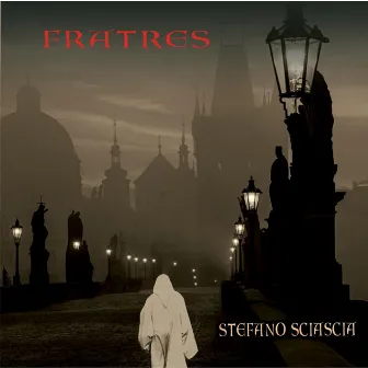 Fratres by Stefano Sciascia