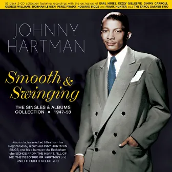 Smooth & Swinging: The Singles & Albums Collection 1947-58 by Johnny Hartman