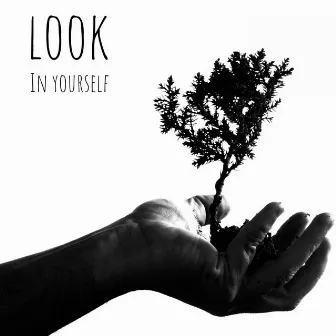 Look in Yourself by Malcom Rose