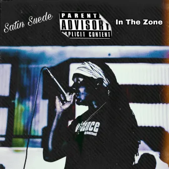 In The Zone by Satin Suede