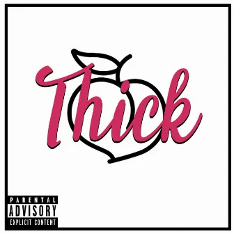 Thick by Teez