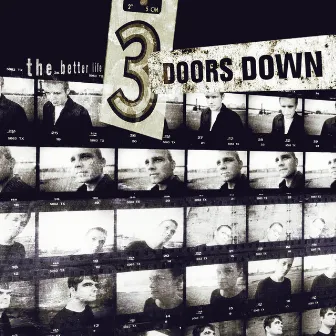 The Better Life by 3 Doors Down