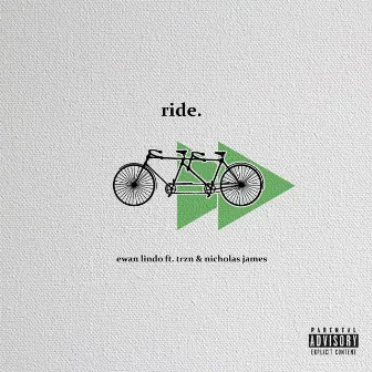 Ride by Ewan Lindo