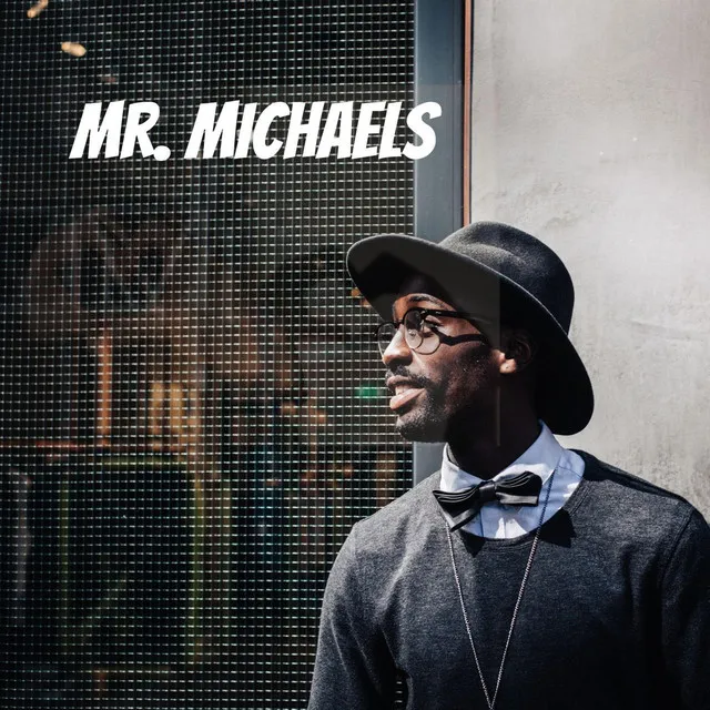 Mr. Michaels