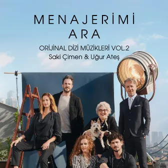 Menajerimi Ara, Vol.2 (Orijinal Dizi Müzikleri) by Saki Çimen