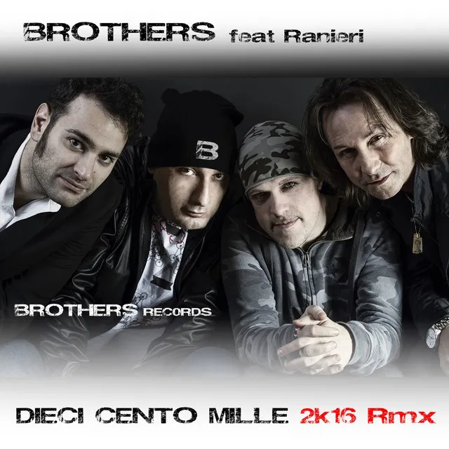 10 100 1000 - Brothers remastered, Vol.2 2015