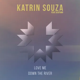 Love Me, Down the River by Alexei Scutari