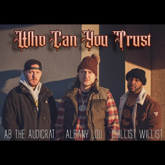 Who Can You Trust