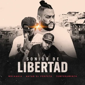 Sonido de Libertad by Wolandia