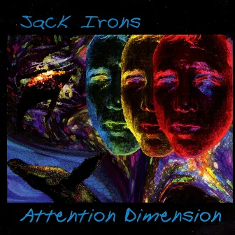 Attention Dimension by Jack Irons