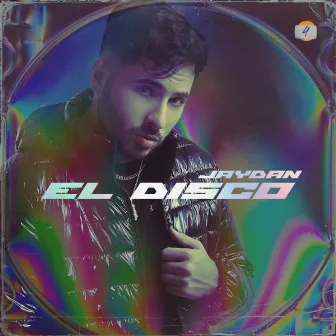 EL DISCO by Jaydan