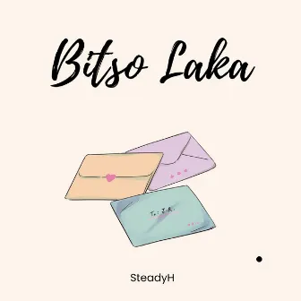 Bitso Laka by SteadyH