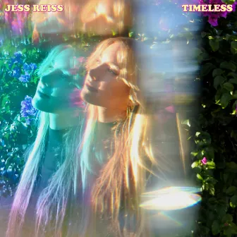 Timeless by JESS REISS