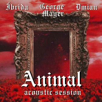 Animal (Acoustic Session) by Dmian