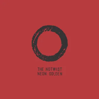 Neon Golden (Deluxe Version) by The Notwist