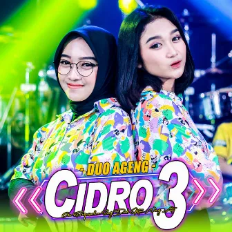 Cidro 3 by Duo Ageng