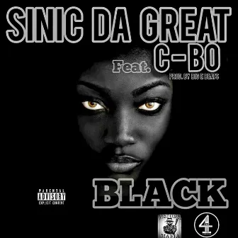 Black by Sinic Da Great