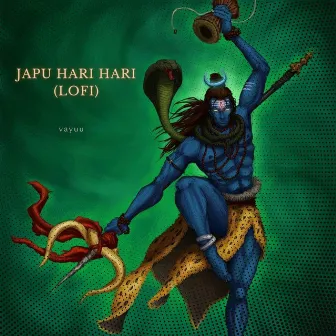 Lofi (Hari Hari Shiv) by Vayuu