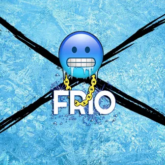 Frio by Rules Shitmaker