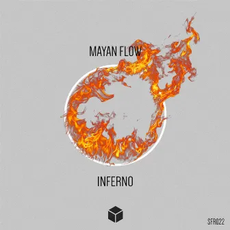 Inferno by Mayan Flow