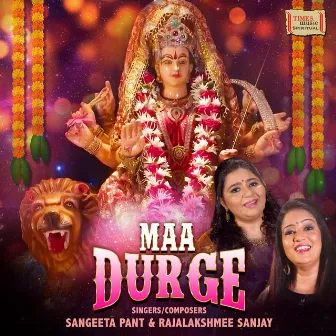 Maa Durge by Sangeeta Pant