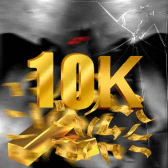 10K by Gus Official