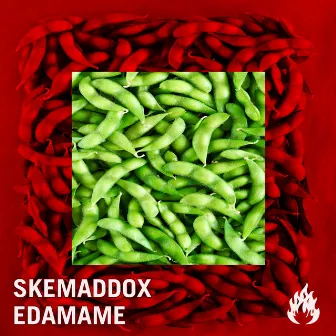 Edamame EP by skemaddox