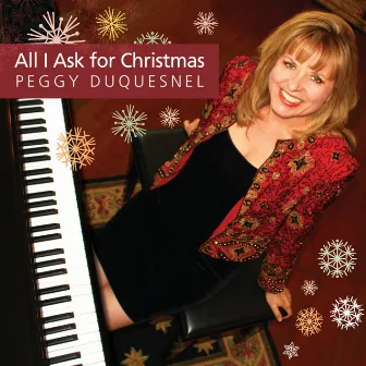 All I Ask for Christmas by Peggy Duquesnel