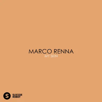 My Skin by Marco Renna