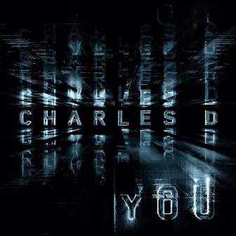 You by Charles D (USA)