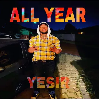 All Year by Yesir