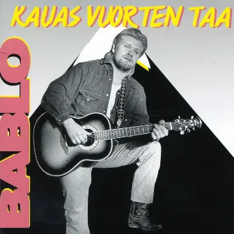 Kauas vuorten taa by Bablo