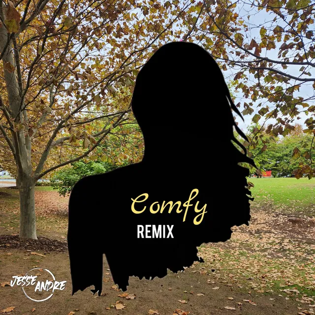 Comfy - Remix