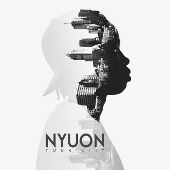 Your City by NYUON