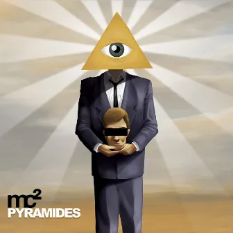 Pyramides by MC2