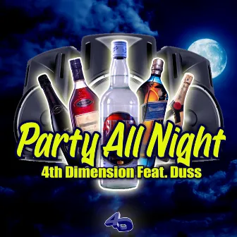 Party All Night by 4th Dimension