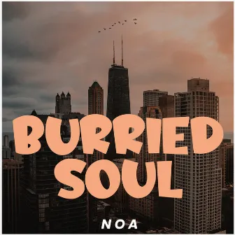 Burried Soul by Noa