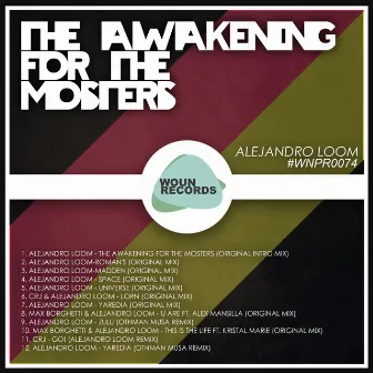 The Awakening For The Mosters by Alejandro Loom