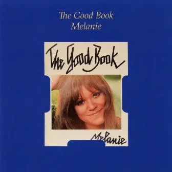 The Good Book by Melanie