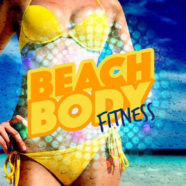 Beach Body Fitness