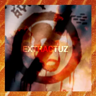 Extractuz by Delgado Freestyle