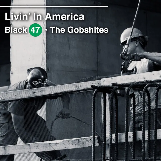 Livin' in America (feat. The Gobshites)