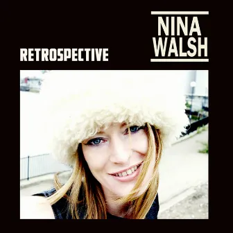 Retrospective by Nina Walsh