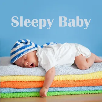 Sleepy Baby by Symphony Of Heaven