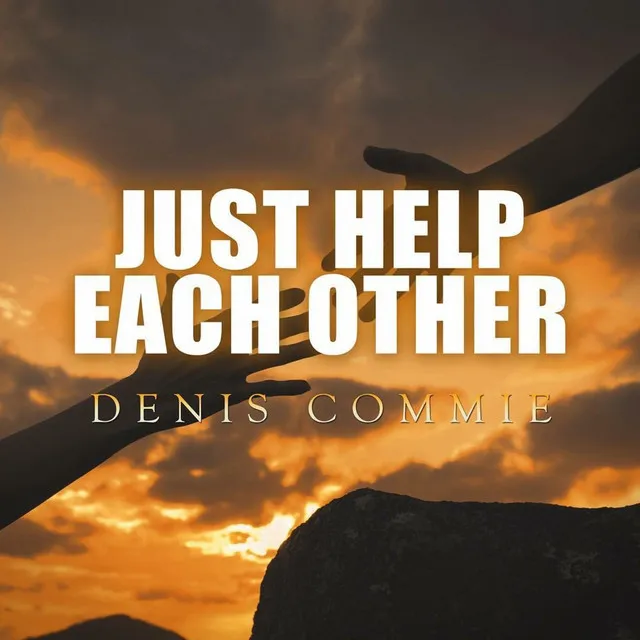 Just Help Each Other